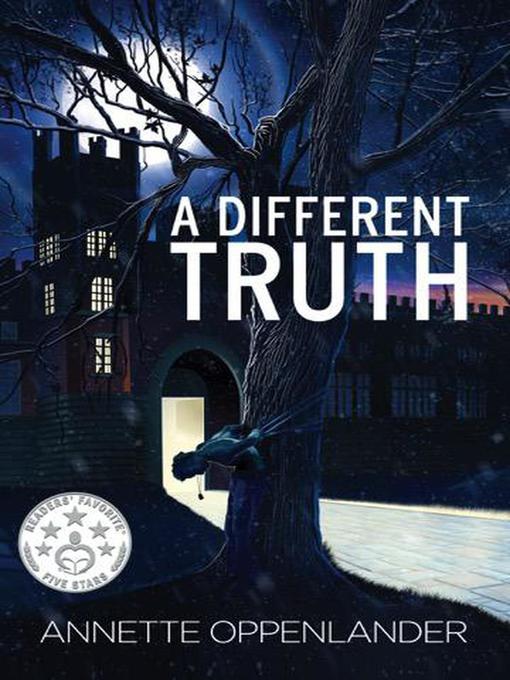 Title details for A Different Truth by Annette Oppenlander - Available